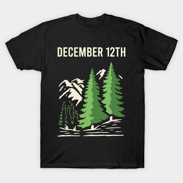 Forest Art December 12th 12 T-Shirt by Happy Life